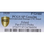 GG, 1 grosz 1939, Próba - rzadkość PCGS UNC Details