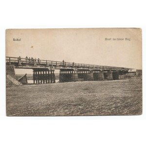 pocztówka - Sokal/ Most na rzece Bug