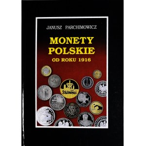 J. Parchimowicz, I wydanie legendarnego katalogu monet polskich od 1916 roku