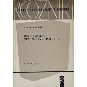Gumowski, 1967, Bibliografia Numizmatyki Polskiej