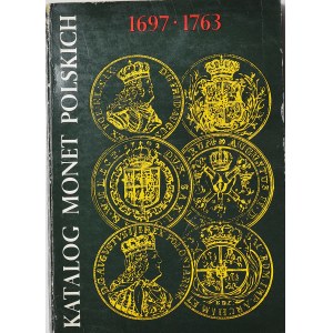 Kamińskie - Zukowski, Katalog monet Augusta II Mocnego i Augusta III Sasa + Kasaweri i Chrystian