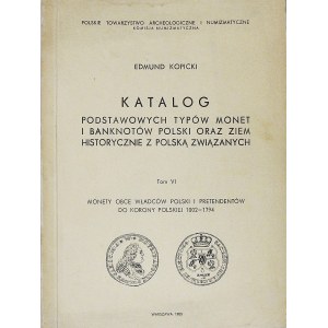 Kopicki, Katalog monet, tom VI, monety obce władców Polski i pretendentów