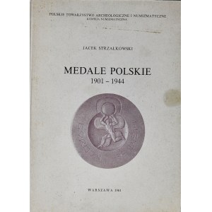 J. Strzałkowski, Medale Polskie 1901-1944 - PODSTAWOWY KATALOG MEDALI