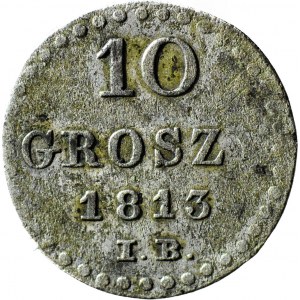 Księstwo Warszawskie, 10 groszy 1813