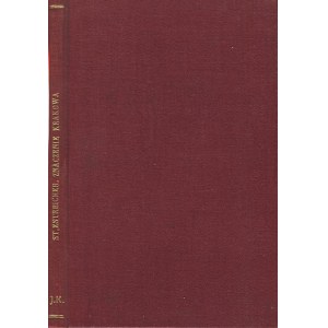 ESTREICHER Stanisław – Znaczenie Krakowa dla życia narodowego polskiego w ciągu XIX wieku. Odczyt wypowiedziany w „Klubie Społecznym” w dniu 21 października 1931 roku.