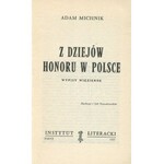 MICHNIK Adam – Z dziejów honoru w Polsce. Wypisy więzienne.