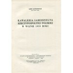 MITKIEWICZ Leon – Kawaleria samodzielna Rzeczypospolitej Polskiej w wojnie 1939 roku.