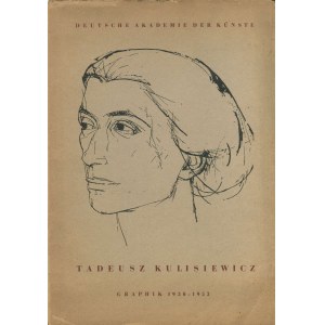 [Kulisiewicz] – Tadeusz Kulisiewicz. Graphik 1930-1953. Katalog.