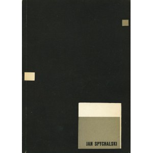 [Spychalski] – Jan Spychalski 1893-1946. Wystawa retrospektywna. Katalog.