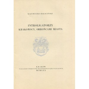 HAŁACIŃSKI Kazimierz – Introligatorzy krakowscy, obrońcami miasta.