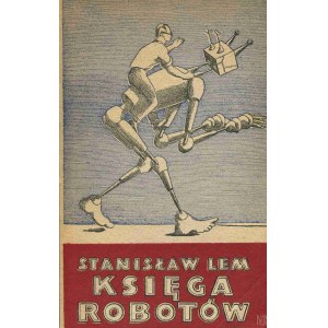 LEM Stanisław – Księga robotów.