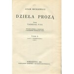 MICKIEWICZ Adam – Dzieła prozą wydał Tadeusz Pini. Wydanie zupełne, z portretami i podobiznami autografów poety. T. I-V w trzech woluminach - komplet.