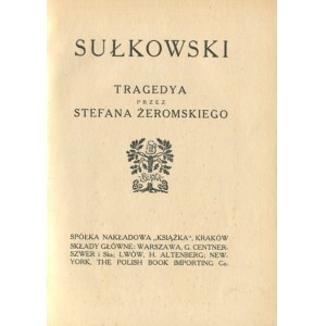 ŻEROMSKI Stefan – Sułkowski.