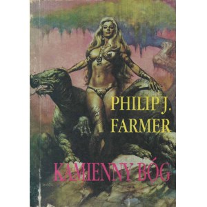 FARMER Philip Jose – Kamienny Bóg.