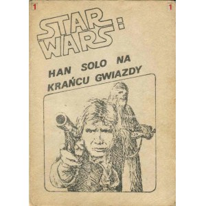 DALEY Brian Charles – Han Solo na krańcu gwiazdy.