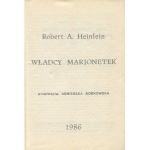 HEINLEIN Robert A. – Władcy marionetek.