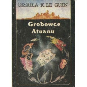 LE GUIN Ursula K. – Grobowce Atuanu.