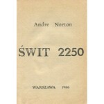 NORTON Andre – Świt 2250.