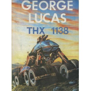 LUCAS George – THX 1138.