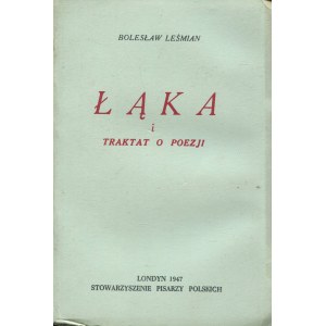 LEŚMIAN Bolesław – Łąka i traktat o poezji.