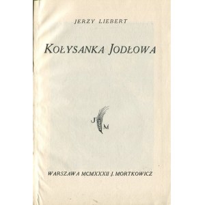 LIEBERT Jerzy – Kołysanka jodłowa.