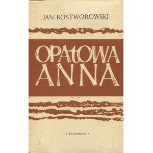 ROSTWOROWSKI Jan – Opatowa Anna.