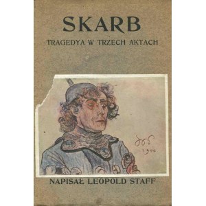 STAFF Leopold – Skarb. Tragedya w trzech aktach.