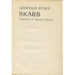 STAFF Leopold – Skarb. Tragedya w trzech aktach.