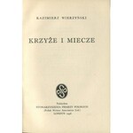 WIERZYŃSKI Kazimierz – Krzyże i miecze.