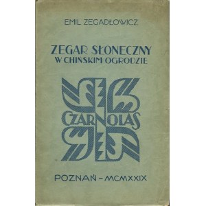 ZEGADŁOWICZ Emil – Zegar słoneczny w chińskim ogrodzie.