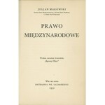 MAKOWSKI Julian – Prawo międzynarodowe. 2 tomy – komplet.