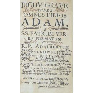 TYLKOWSKI Adalbertum (Wojciech), Jugum Grave super omnes filios Adam.