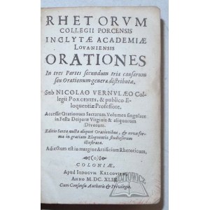 VERNULAEO Nicolao, Rhetorum Collegii Porcensis Inclytae Academiae Lovaniensis Orationes.