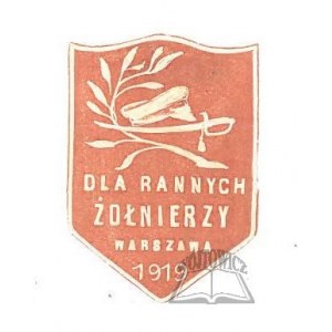 DLA RANNYCH żołnierzy, Warszawa 1919.