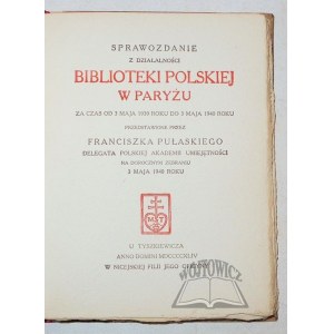 (TYSZKIEWICZ)., Sprawozdanie z działalności Biblioteki Polskiej w Paryżu