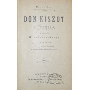 CERVANTES (Saavedra Miguel de), Don Kiszot z Manszy.