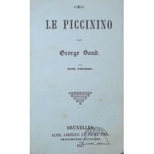 SAND George, Le Piccinino.