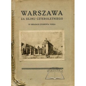 KRAUSHAR Alexander, Warszawa za Sejmu Czteroletniego.