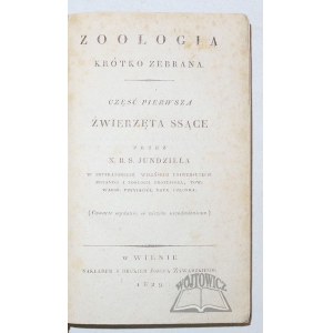 JUNDZIŁŁ Bonifacy S. X., Zoologia krótko zebrana.