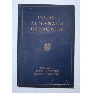 (BALNEOLOGIA), Polski almanach uzdrowisk.