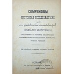 KŁOPOTOWSKI Boleslaus, Compendium Historiae Ecclesiasticae.