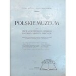 KOPERA Feliks i Julian Pagaczewski, Polskie Muzeum.