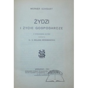 SOMBART Werner, Żydzi i życie gospodarcze.