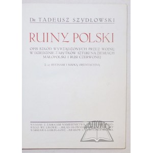 SZYDŁOWSKI Tadeusz, Ruiny Polski.