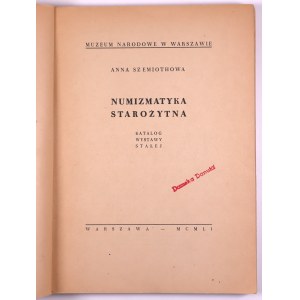 Anna Sziemiothowa, Numizmatyka starożytna, Katalog wystawy w MN w Warszawie, 1951