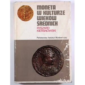 Ryszard Kiersnowski, Moneta w kulturze wieków średnich