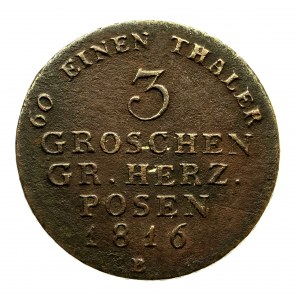 Wielkie Księstwo Poznańskie, 3 grosze 1816 B, Berlin