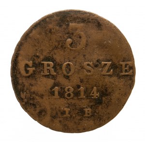 Księstwo Warszawskie 1807-1815, 3 grosze 1814 I.B., Warszawa