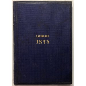 KALENDARZ ILUSTR. JAWORSKIEGO NA ROK 1875