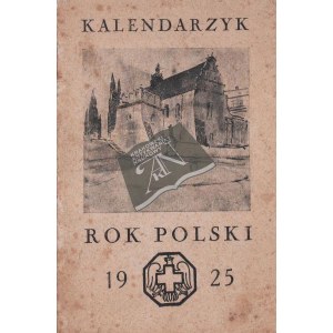 KALENDARZYK na Rok Polski 1925